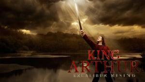 King Arthur: Excalibur Rising