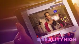 #realityhigh