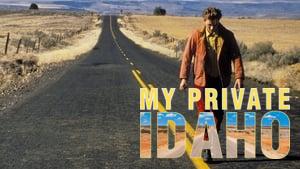 My Own Private Idaho