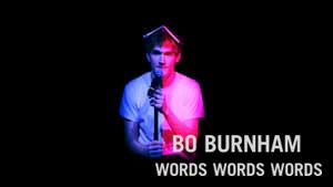 Bo Burnham: Words, Words, Words