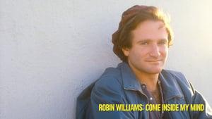 Robin Williams: Come Inside My Mind