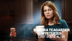 Last Scene Alive: An Aurora Teagarden Mystery