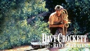 Davy Crockett and the River Pirates