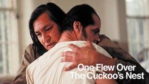 One Flew Over the Cuckoo's Nest