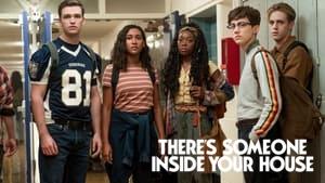 There's Someone Inside Your House