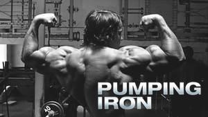 Pumping Iron