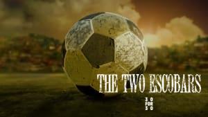 The Two Escobars
