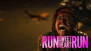 Run Sweetheart Run
