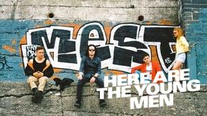 Here Are the Young Men