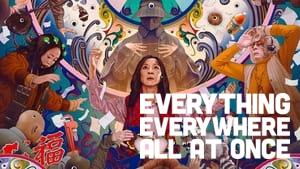 Everything Everywhere All at Once