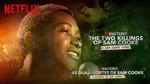 ReMastered: The Two Killings of Sam Cooke