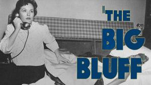 The Big Bluff