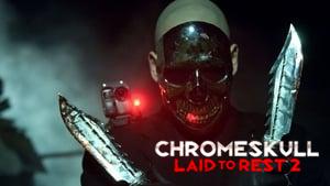 ChromeSkull: Laid to Rest 2