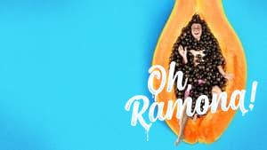 Oh, Ramona!