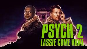 Psych 2: Lassie Come Home