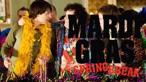 Mardi Gras: Spring Break