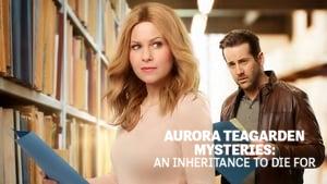 Aurora Teagarden Mysteries: An Inheritance to Die For