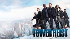 Tower Heist