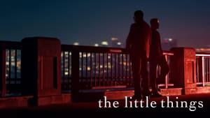 The Little Things