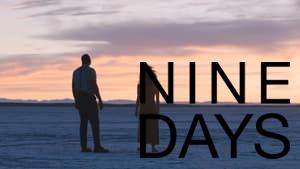 Nine Days