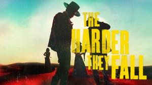 The Harder They Fall