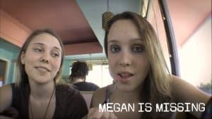 Megan Is Missing