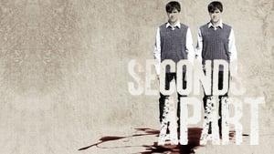 Seconds Apart