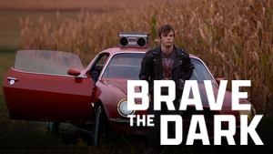 Brave the Dark