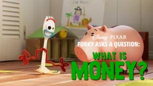 Forky Asks a Question: What Is Money?