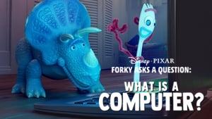 Forky Asks a Question: What Is a Computer?