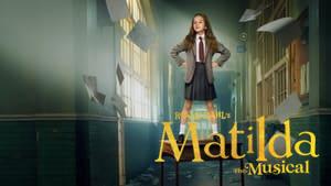 Roald Dahl's Matilda the Musical