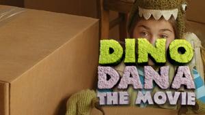 Dino Dana: The Movie