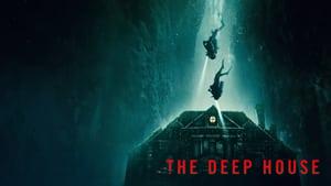The Deep House