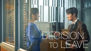 Decision to Leave