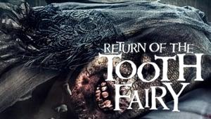 Return of the Tooth Fairy