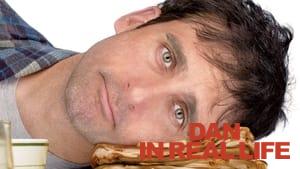 Dan in Real Life