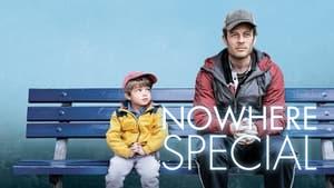 Nowhere Special