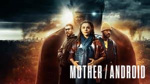 Mother/Android