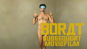 Borat Subsequent Moviefilm