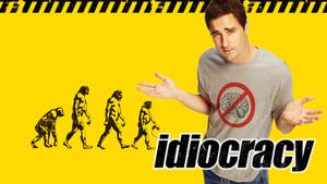 Idiocracy