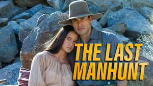 The Last Manhunt
