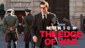 Munich – The Edge of War
