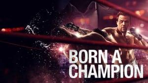 Born a Champion