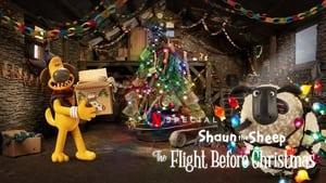 Shaun the Sheep: The Flight Before Christmas