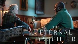 The Eternal Daughter