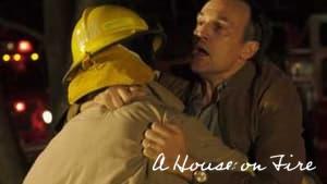 A House on Fire