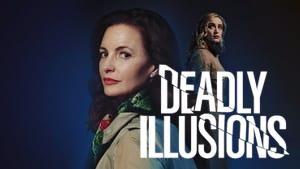 Deadly Illusions