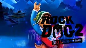 Rock Dog 2: Rock Around the Park