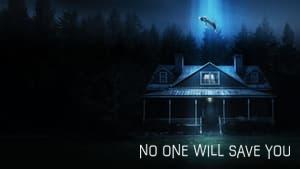No One Will Save You
