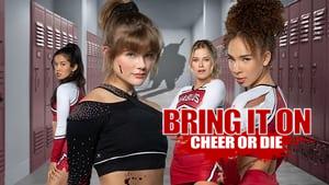 Bring It On: Cheer Or Die